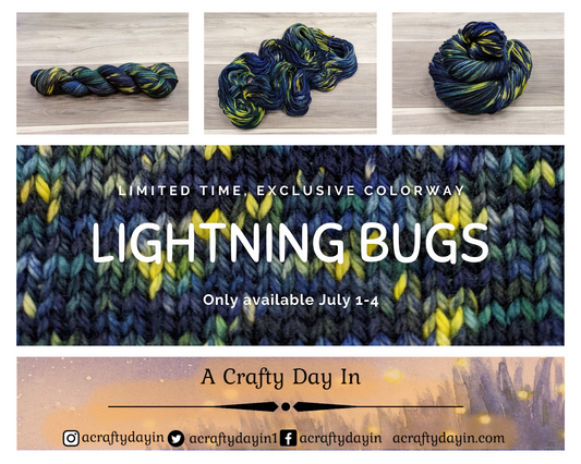 Lightning Bugs - A Crafty Day In Exclusive Colorway